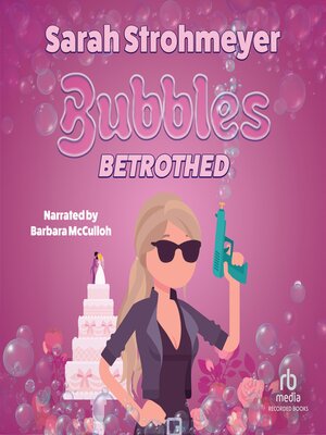 Bubbles Betrothed - Audiobook
